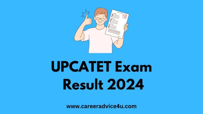 UPCATET Result 2024